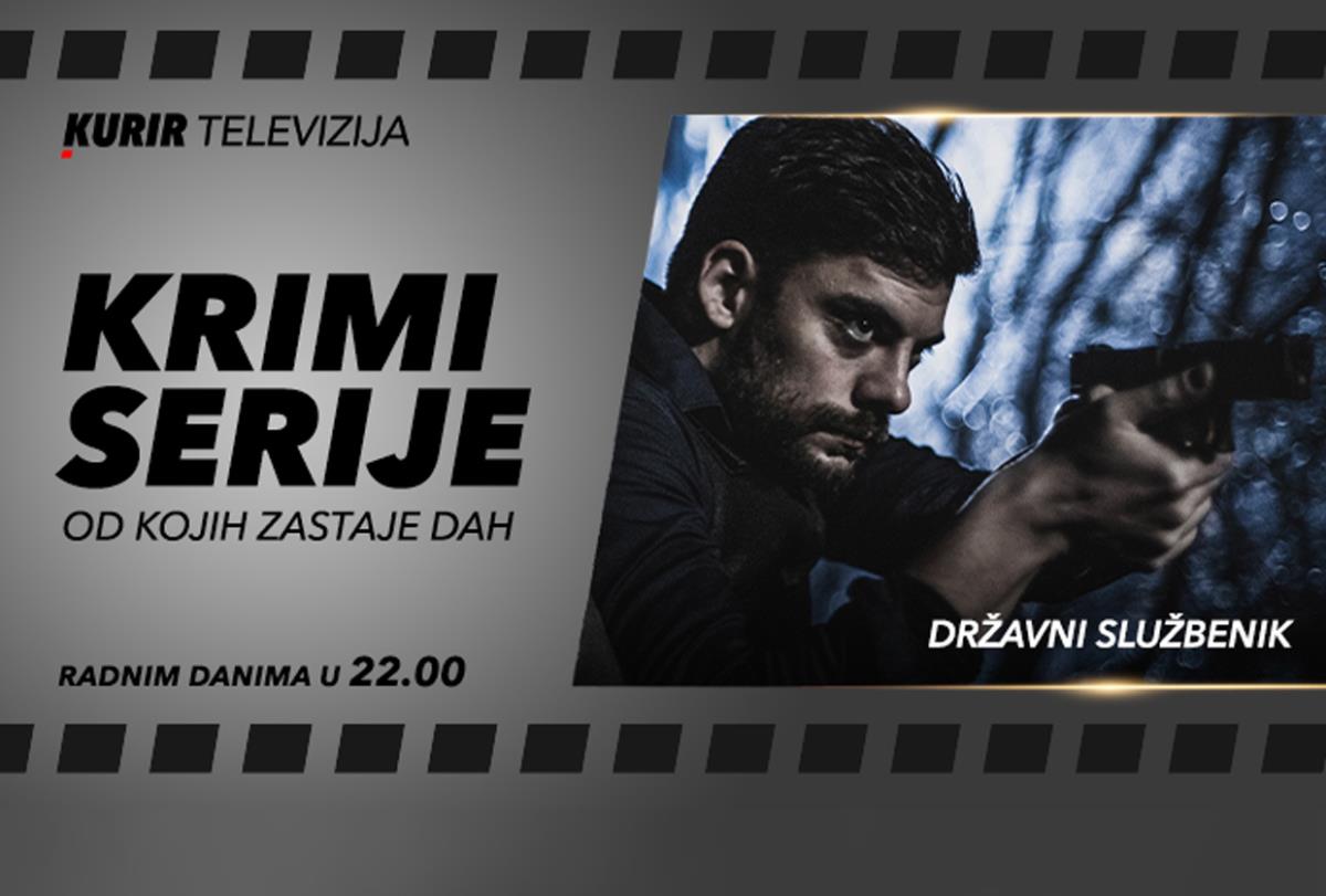 Serija Koja Je Oduševila Srbiju Nova Krimi Serija Državni Službenik