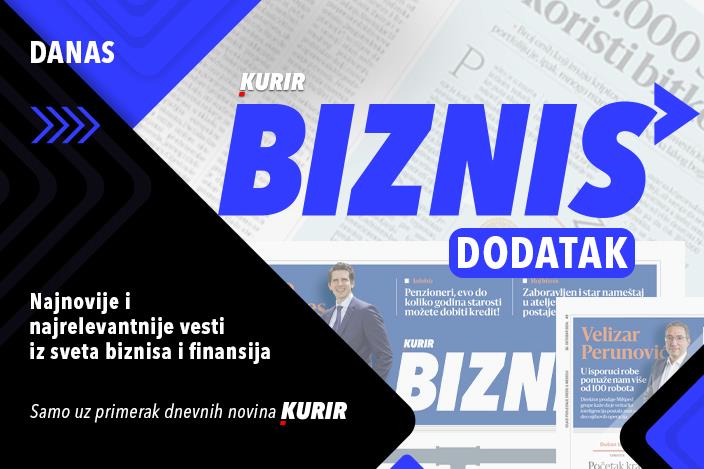 NE PROPUSTITE DODATAK BIZNIS: NAJVAŽNIJE VESTI, INSPIRATIVNE PRIČE I PRAKTIČNI SAVETI ZA SVE KOJI ŽELE DA USPEJU U SVETU PREDUZETNIŠTVA I EKONOMIJE