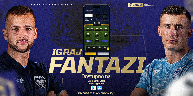 SAMO ZA PRAVE LJUBITELJE SRPSKOG FUDBALA! Fantazi Super lige Srbije
