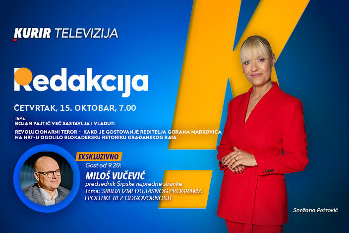 EKSKLUZIVNO: U ČETVRTAK, 15. OKTOBRA, GOST EMISIJE “REDAKCIJA” OD 9.20 JE MILOŠ VUČEVIĆ