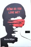Krsto Giljen knjiga Džimi do you love me
