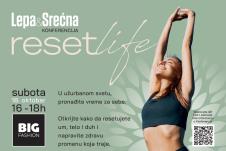 Konferencija Reset Life Lepa i Srećna