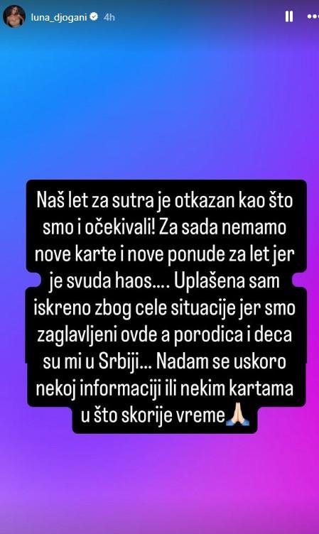 "ZATOČENI SMO, LET JE OTKAZAN, A DECA SU NAM U SRBIJI..."  Luna uplašena, otkrila nove detalje: Ćerke me zovu...