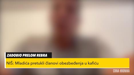 Mladić pretučen u Nišu