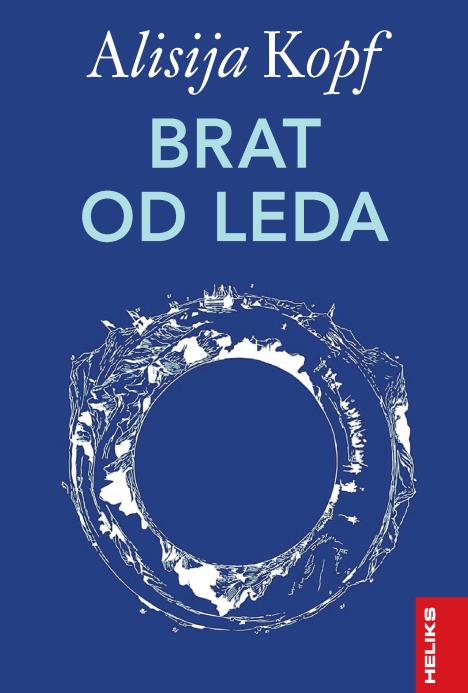 Brat od leda, izdavačka kuća Heliks.jpg