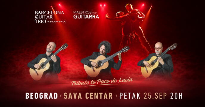 Barcelona Guitar Trio & Dance - Tribute to Paco de Lucía